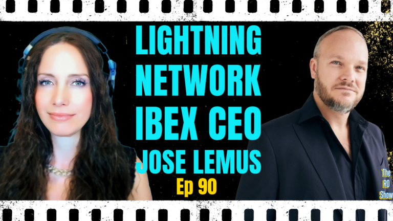 Jose Lemus, IBEX CEO, on Lightning Network’s Instant Payments Revolution Ep.90