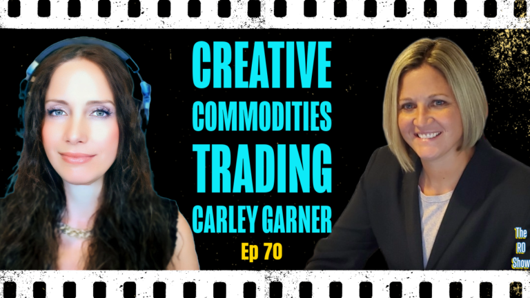 Creative Commodities & Options Trading with Carley Garner! Ep.70